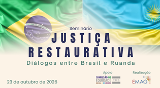 Justiça Restaurativa: Diálogos entre Brasil e Ruanda